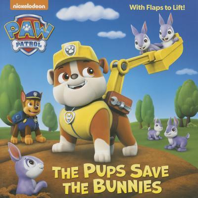 Book cover of The Pups Save the Bunnies (Paw Patrol) (Pictureback) by Nickelodeon Publishing, Mike Jackson (Illus.)