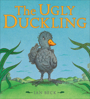 Book cover of The Ugly Duckling by Ian Beck