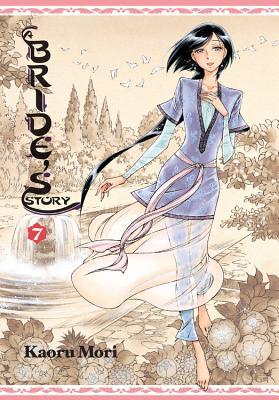Book cover of A Bride's Story, Vol. 7 by Kaoru Mori, William Flanagan (Trans.)