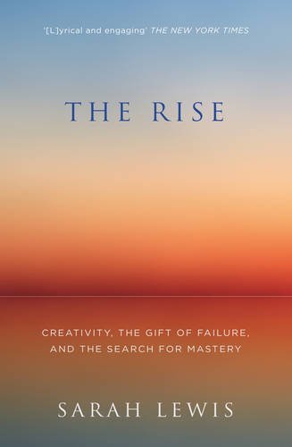 Book cover of Rise by Sarah Lewis