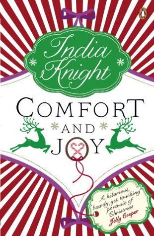 Book cover of Comfort And Joy by India Knight