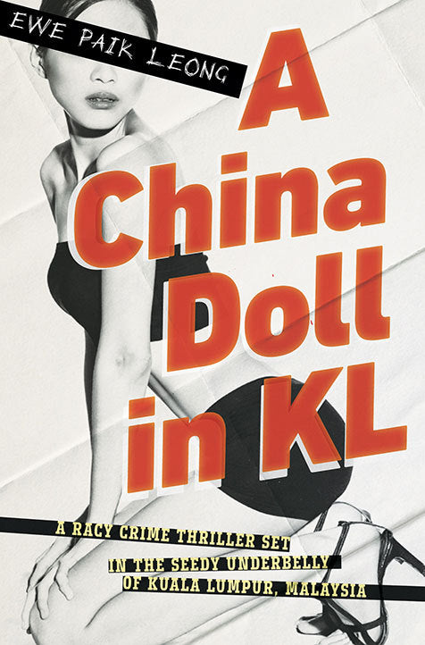 Book cover of A China Doll In KL by Paik Leong Ewe