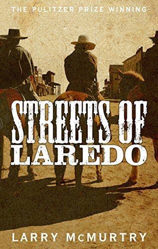 Book cover of Streets Of Laredo by Larry McMurtry