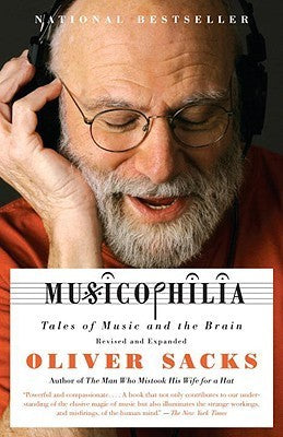 Book cover of Musicophilia: Tales Of Music And The Brain by Oliver Sacks