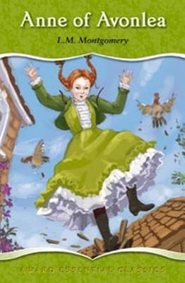 Book cover of Anne Of Avonlea by L.M. Montgomery