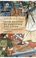 Book cover of From Plassey To Partition And After: A History Of Modern India by Sekhar Bandyopadhyay