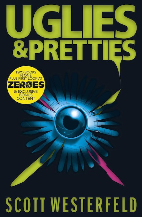 Book cover of Uglies & Pretties by Scott Westerfeld