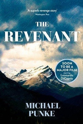 Book cover of The Revenant by Michael Punke