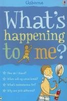 Book cover of What's Happening to Me?: Boys Edition by Alex Frith, Susan Meredith (Ed.), Adam Larkum (Illus.)