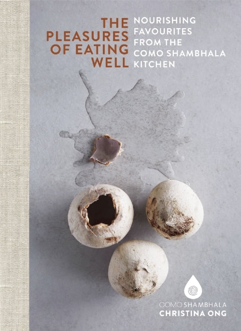 Book cover of The Pleasures Of Eating Well by Amanda Gale, Christina Ong