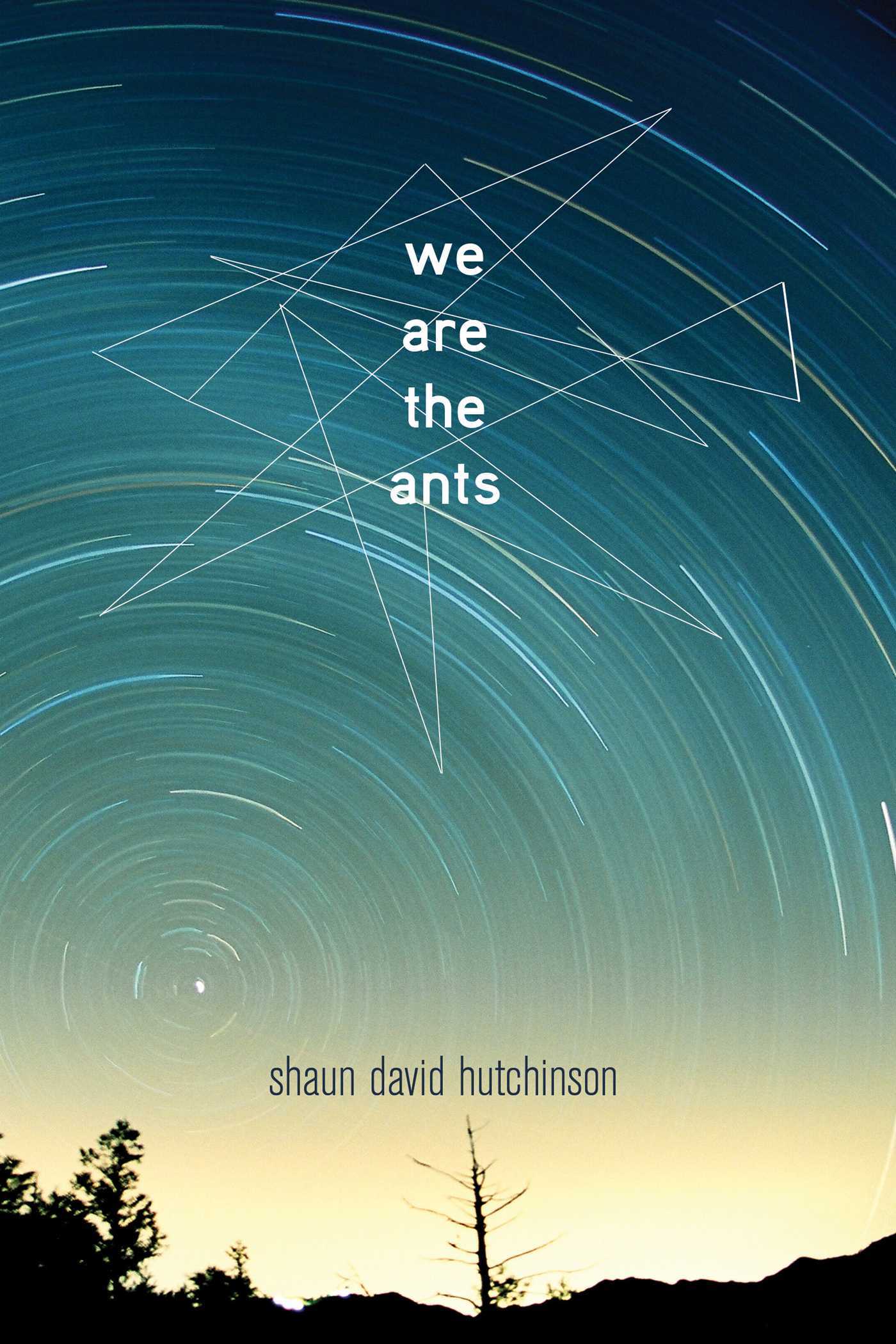 Book cover of We Are The Ants by Shaun David Hutchinson