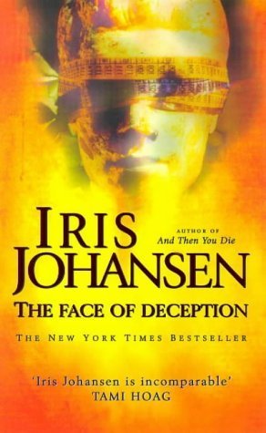 Book cover of The Face Of Deception by Iris Johansen