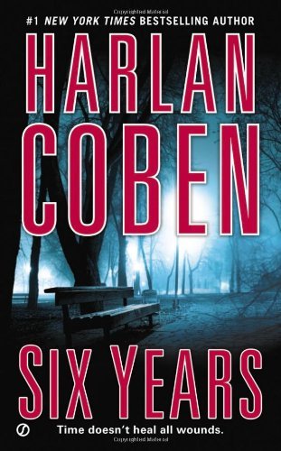 Book cover of Six Years by Harlan Coben