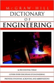 Book cover of McGraw-Hill Dictionary of Engineering by Sybil P. Parker