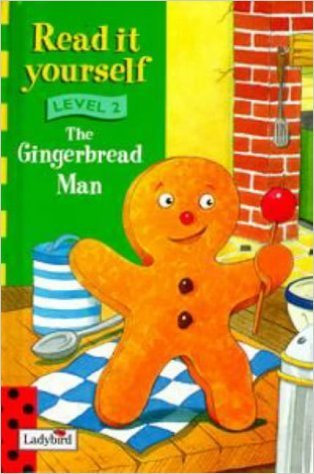 Book cover of Gingerbread Man by Stephen Holmes (Retold by)