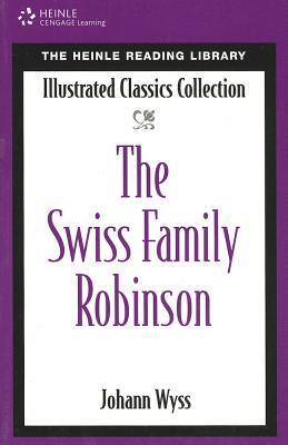 Book cover of The Swiss Family Robinson by Johann David Wyss