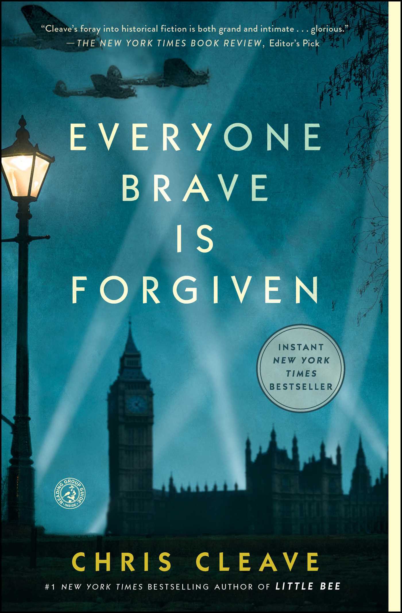 Book cover of Everyone Brave Is Forgiven by Chris Cleave