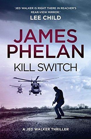 Book cover of Kill Switch by James Phelan