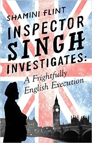 Book cover of A Frightfully English Execution by Shamini Flint