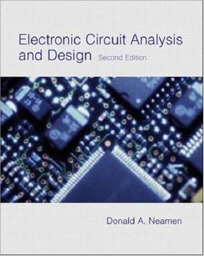 Book cover of Electronic Circuit Analysis And Design by Donald A. Neamen