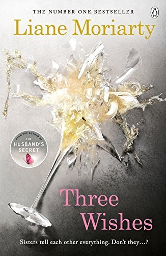 Book cover of Three Wishes by Moriarty Liane