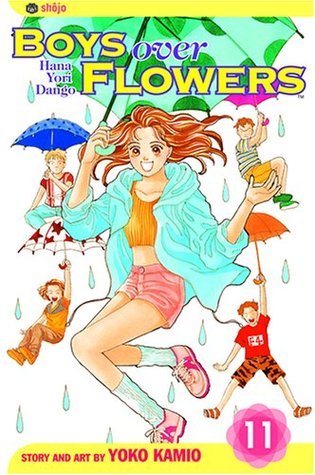 Book cover of Boys Over Flowers: Hana Yori Dango, Vol. 11 by Yōko Kamio