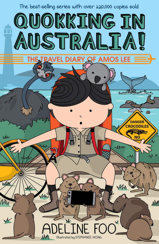 Book cover of The Travel Diary of Amos Lee 4: Quokking in Australia! by Adeline Foo, Stephanie Wong (Illus.)