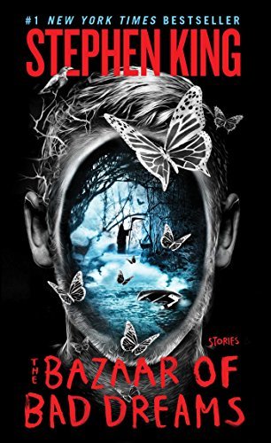 Book cover of The Bazaar Of Bad Dreams by Stephen King