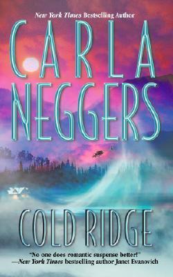 Book cover of Cold Ridge by Carla Neggers