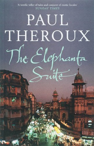 Book cover of The Elephanta Suite by Paul Theroux