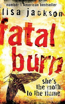 Book cover of Fatal Burn by Lisa Jackson