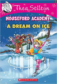 Book cover of A Dream on Ice by Thea Stilton, Barbara Pellizzari (Pencils), Francesco Castelli (Colors)