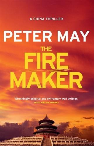 Book cover of The Firemaker by Peter May