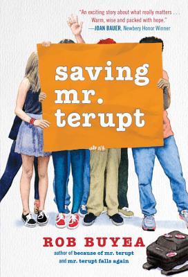 Book cover of Saving Mr. Terupt by Rob Buyea