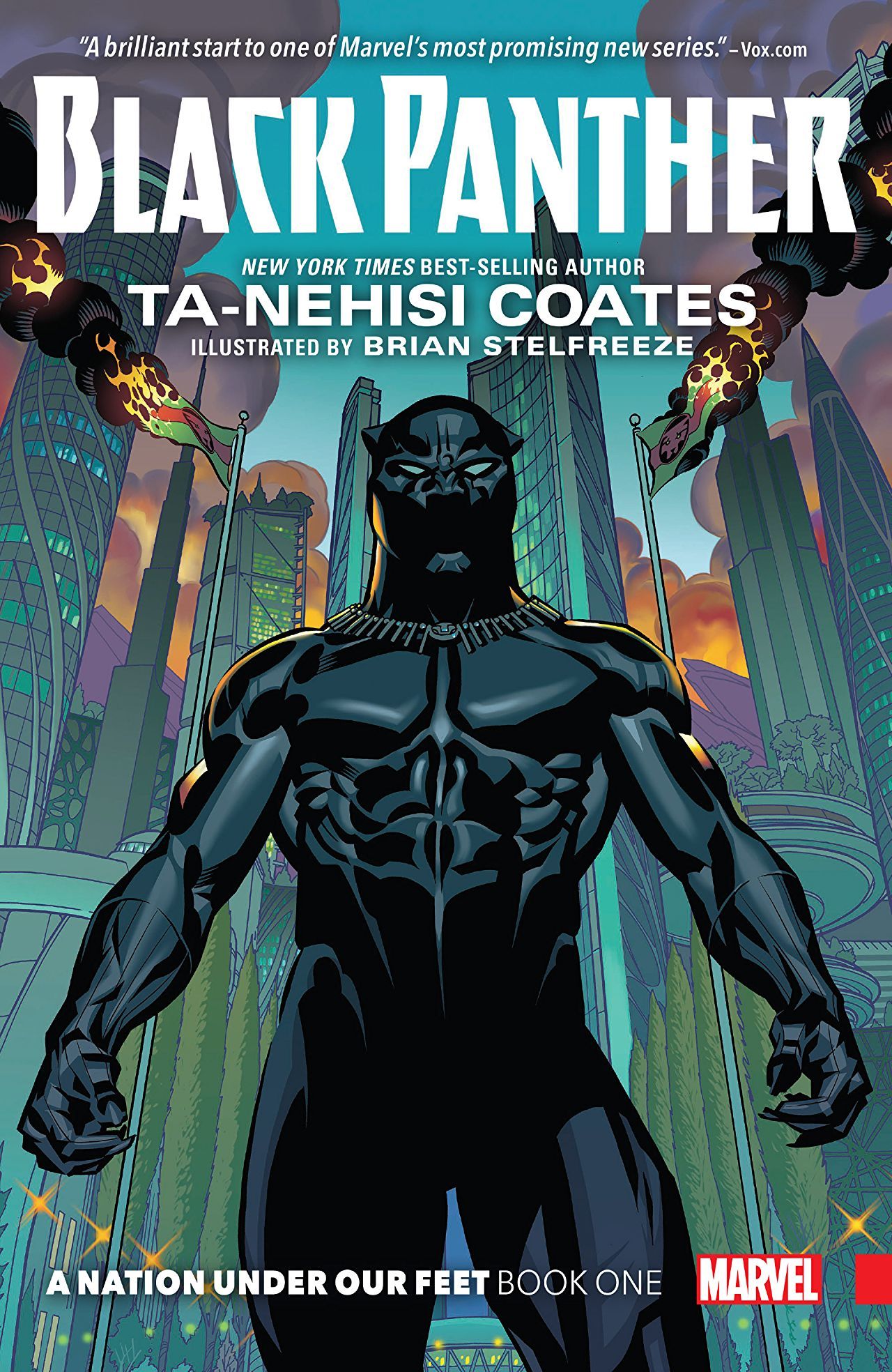 Book cover of Black Panther, Vol. 1: A Nation Under Our Feet, Book One by Ta-Nehisi Coates (Writer), Brian Stelfreeze, Jack Kirby (Illus.), Stan Lee (Writer)