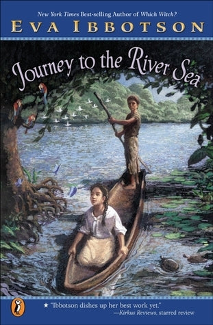 Book cover of Journey To The River Sea by Eva Ibbotson, Kevin Hawkes