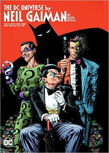 Book cover of The Dc Universe By Neil Gaiman by Neil Gaiman, Various (Illus.)