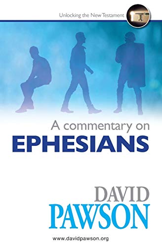 Book cover of A Commentary On Ephesians by David Pawson