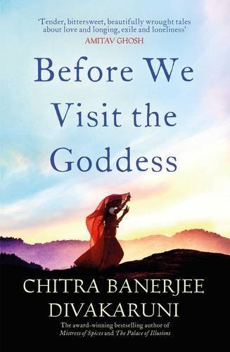Book cover of Before We Visit The Goddess by Chitra Banerjee Divakaruni