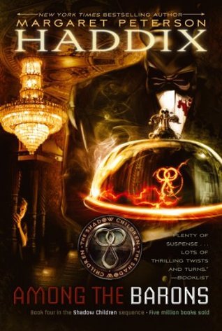 Book cover of Among The Barons by Margaret Peterson Haddix
