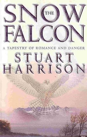 Book cover of The Snow Falcon by Stuart Harrison