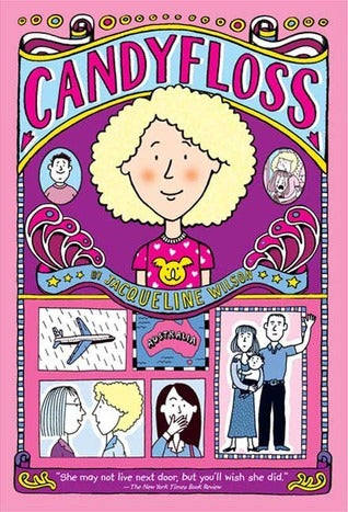 Book cover of Candyfloss by Jacqueline Wilson, Nick Sharratt (Illus.)