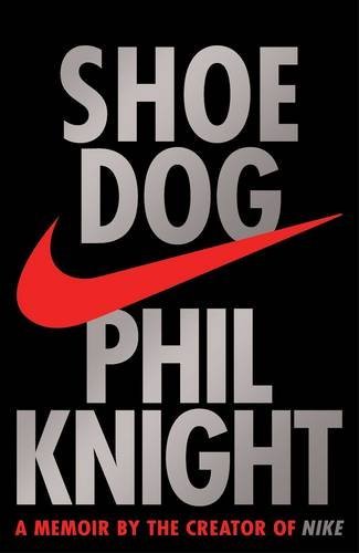 Book cover of Shoe Dog by Phil Knight