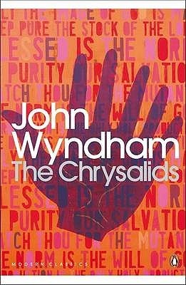 Book cover of The Chrysalids by John Wyndham, M. John Harrison (Foreword)