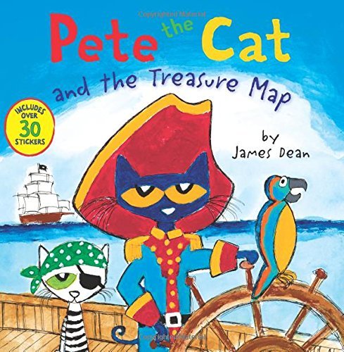 Book cover of Pete The Cat And The Treasure Map: Includes Over 30 Stickers! by James Dean, Kimberly Dean
