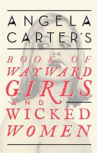 Book cover of Book Of Wayward Girls And Wicked Women