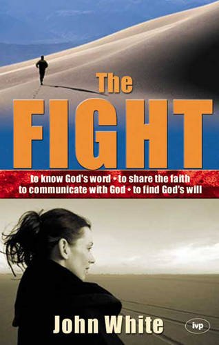 Book cover of The Fight by John White