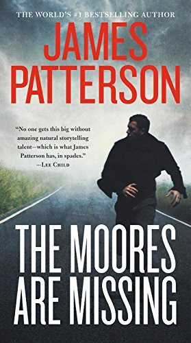 Book cover of The Moores Are Missing by James Patterson