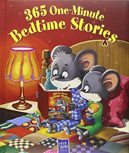 Book cover of 365 One Minute Bedtime Stories by Yo Yo Books