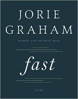 Book cover of Fast: Poems by Jorie Graham